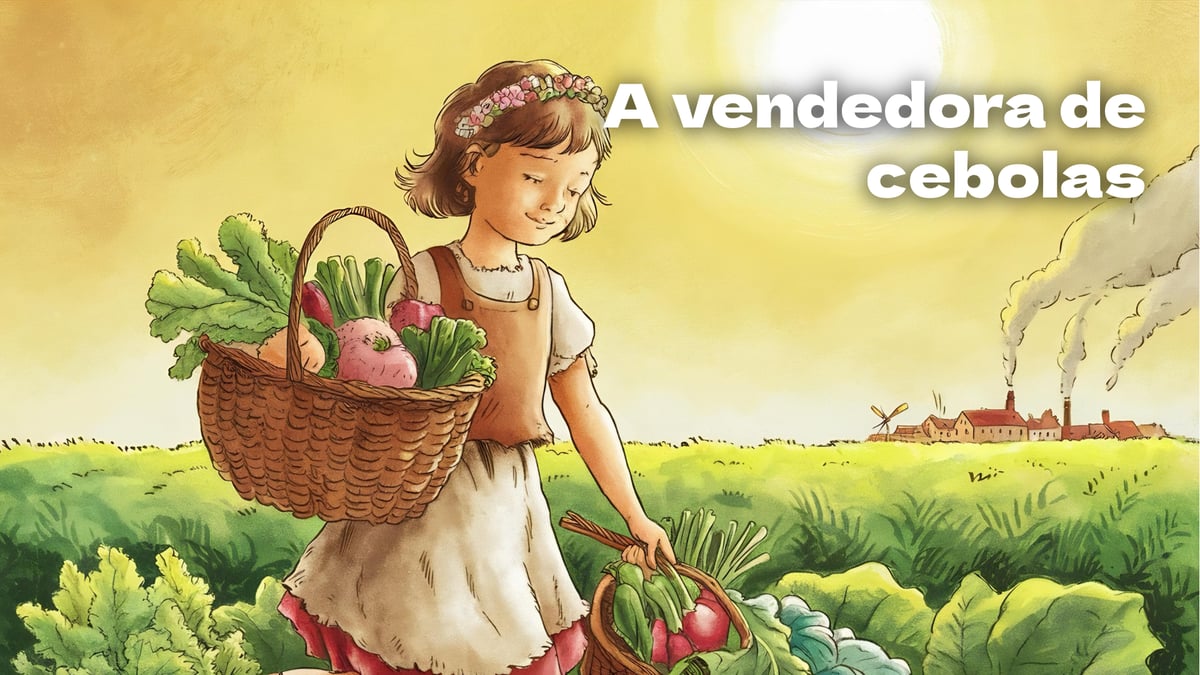 A vendedora de cebolas, conto tradicional português