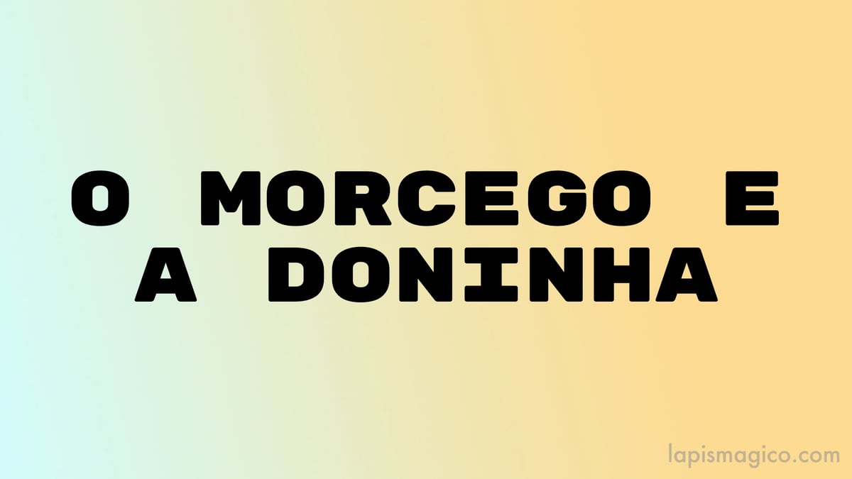 O morcego e a doninha, adaptação de fábula de Esopo