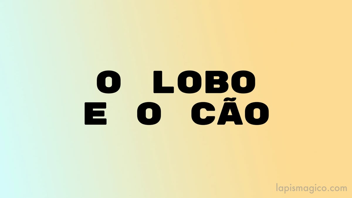 O lobo e o cão, fábula de La Fontaine baseada na de Esopo