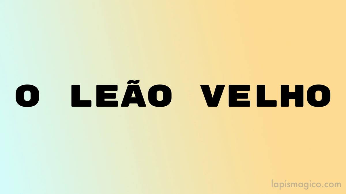 O leão velho, fábula de La Fontaine e moral da história