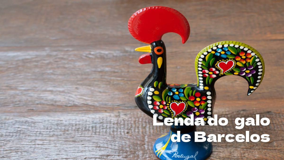 Lenda do Galo de Barcelos