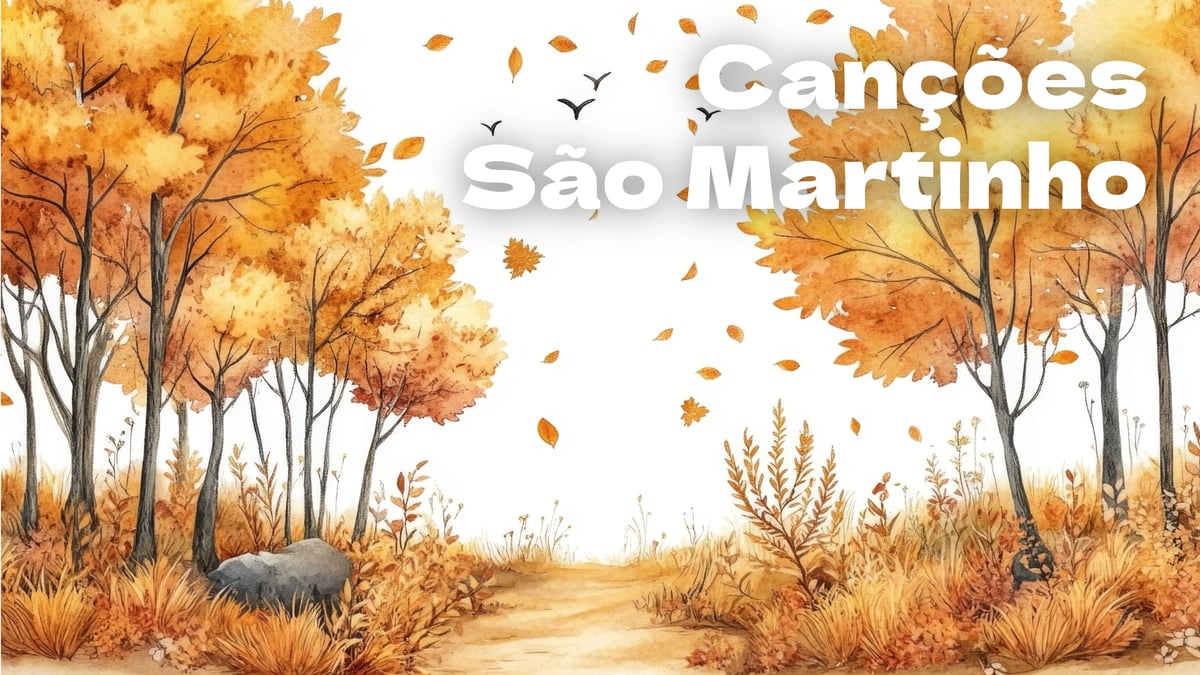 Canções para o São Martinho (música e letra)