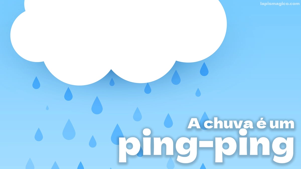 A chuva é um ping-ping, música e letra