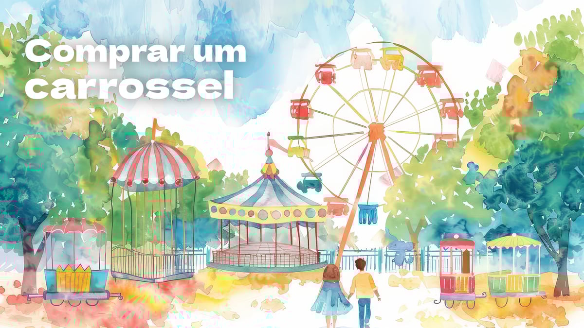 Comprar Um Carrossel (música e letra)