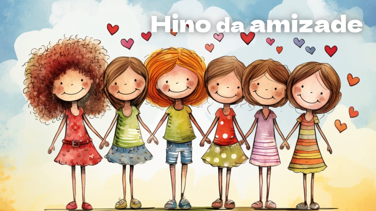 Hino da Amizade (música e letra)