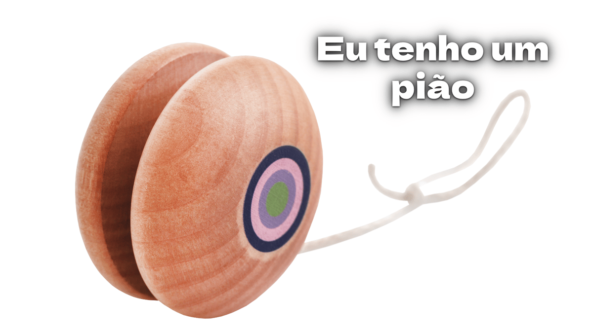 Eu tenho um pião, música e letra