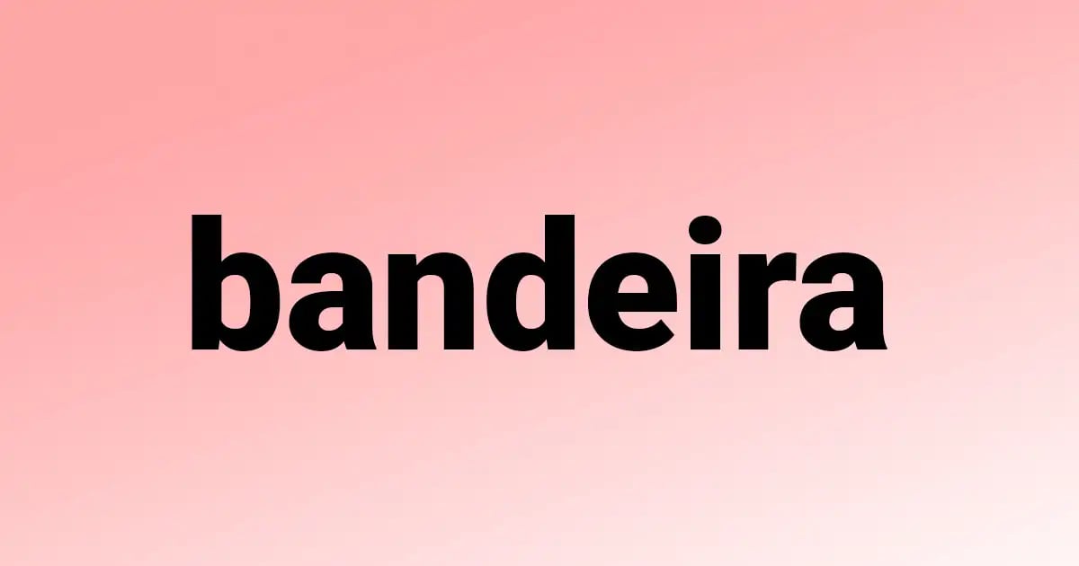 Bandeira - Método das 28 palavras