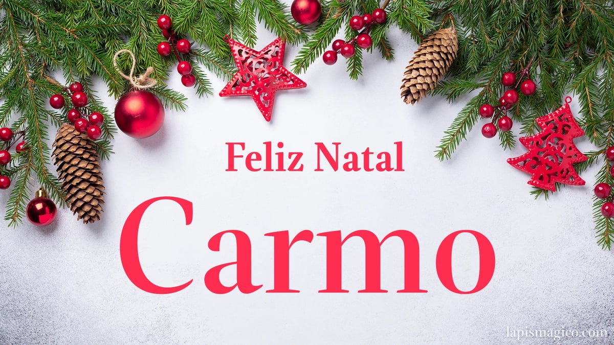 Oh Carmo, cinco postais de Feliz Natal Postal com o teu nome