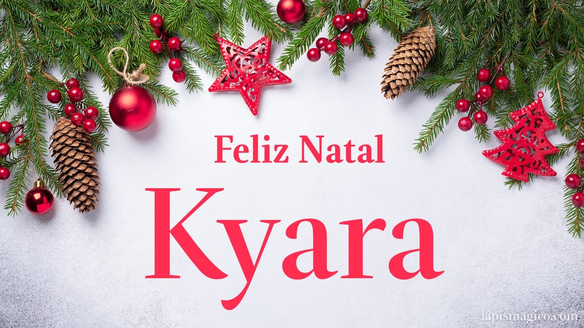 Oh Kyara, cinco postais de Feliz Natal Postal com o teu nome