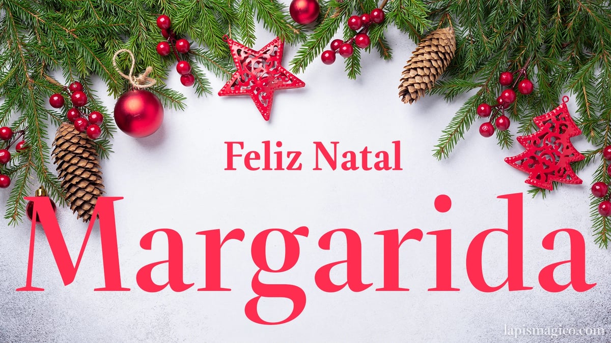 Oh Margarida, cinco postais de Feliz Natal Postal com o teu nome