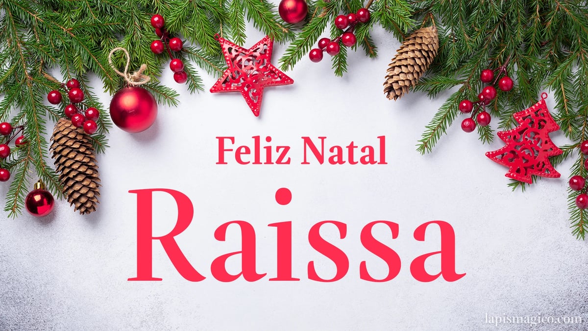 Oh Raissa, cinco postais de Feliz Natal Postal com o teu nome
