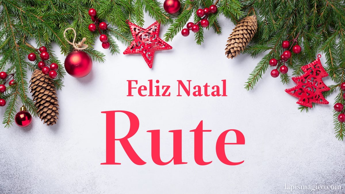 Oh Rute, cinco postais de Feliz Natal Postal com o teu nome
