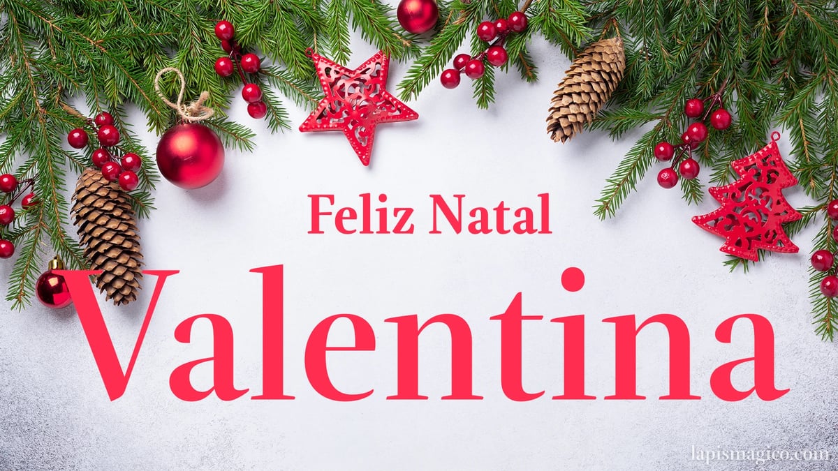 Oh Valentina, cinco postais de Feliz Natal Postal com o teu nome