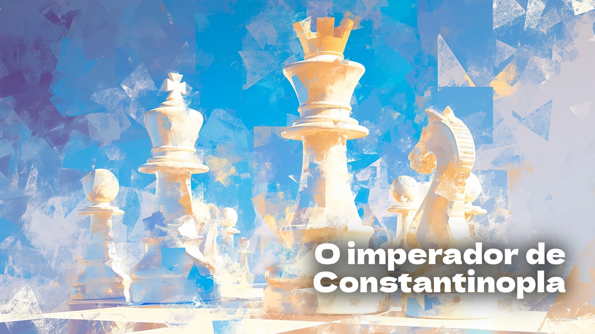 O imperador de Constantinopla, trava-línguas