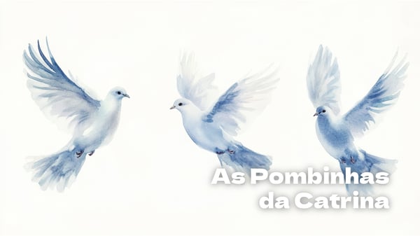 As pombinhas da Catrina, cantiga de roda