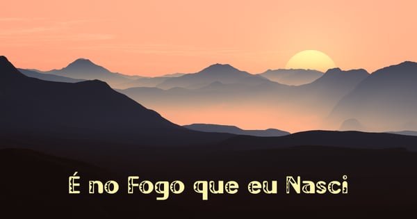 É no Fogo que eu Nasci, conto tradicional de Guiné-Bissau