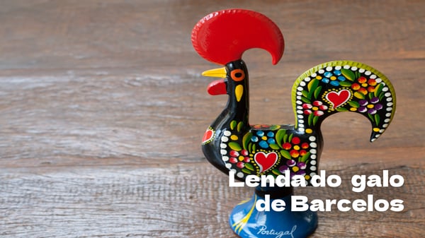 Lenda do Galo de Barcelos