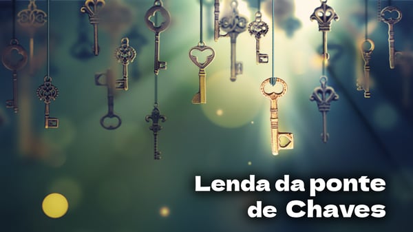 Lenda da ponte de Chaves