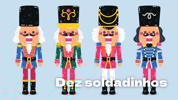 Os dez soldadinhos