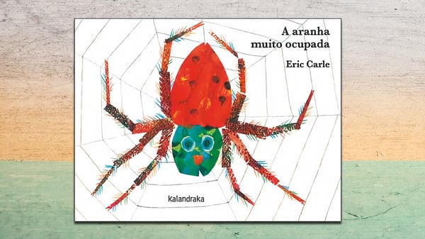 A Aranha Muito Ocupada, livro de Eric Carl
