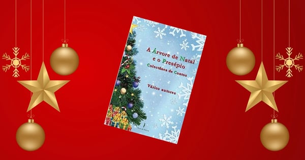 A Árvore de Natal e o Presépio, livro de vários autores