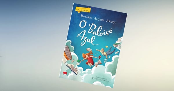 O Baloiço Azul, livro de Rosário Alçada Araújo