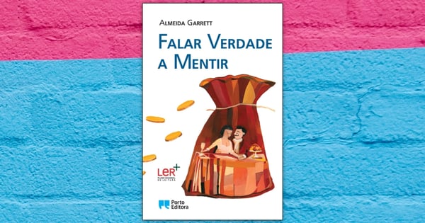 Falar Verdade a Mentir, livro clássico de Almeida Garret