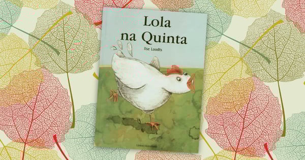Lola na Quinta, livro para crianças de Ilse Loodts