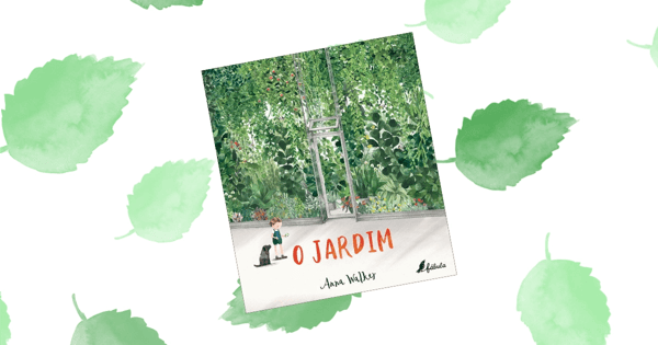 O Jardim, livro infantil de Anna Walker