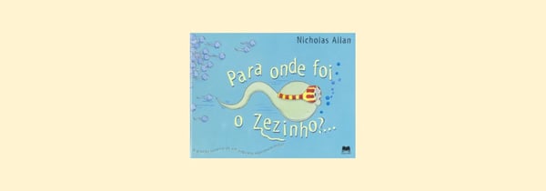 Para onde foi o Zezinho?, livro de Nicholas Allan