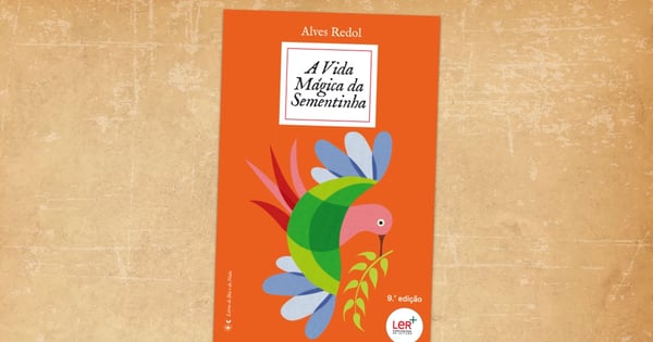 A Vida Mágica da Sementinha, livro de Alves Redol
