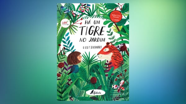 Há Um Tigre no Jardim, livro de Lizzy Steawart