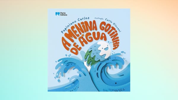 A Menina Gotinha de Água de Papiniano Carlos