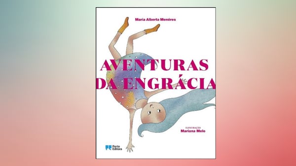 Aventuras da Engrácia, livro de Maria Alberta Menéres