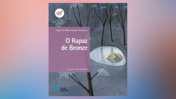 O Rapaz de Bronze, livro de  Sophia de Mello Breyner Andresen