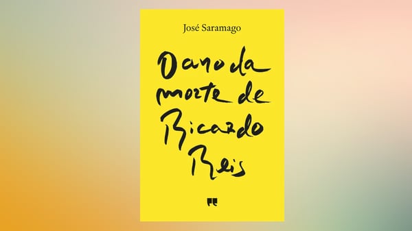 O Ano da Morte de Ricardo Reis,  livro de José Saramago