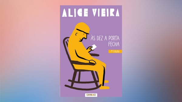 Às Dez a Porta Fecha , livro de Alice Vieira