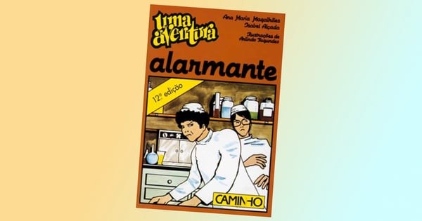 Uma Aventura Alarmante, volume 7, livro de Ana Maria Magalhães e Isabel Alçada