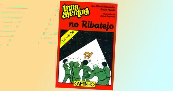 Uma Aventura no Ribatejo,  volume 9, de Ana Maria Magalhães e Isabel Alçada