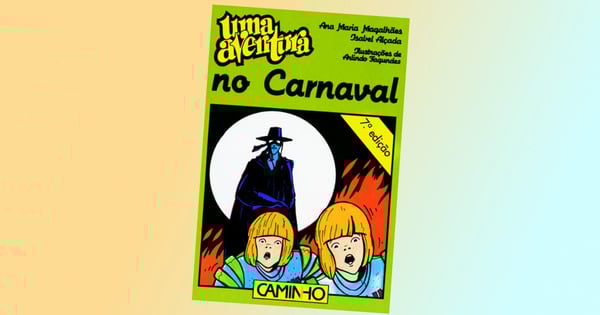 Uma Aventura no Carnaval,volume 24, de Ana Maria Magalhães e Isabel Alçada