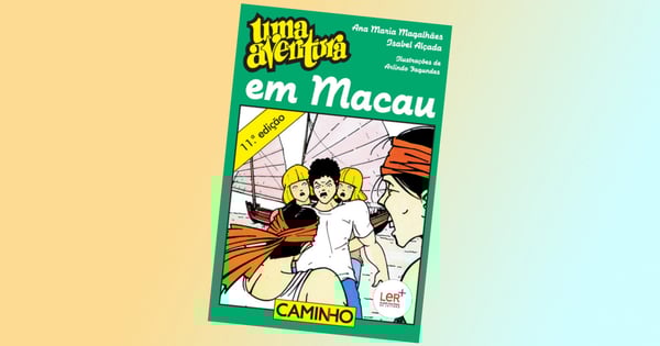 Uma Aventura em Macau, volume 36, de Ana Maria Magalhães e Isabel Alçada