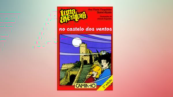 Uma Aventura no Castelo dos Ventos, volume 43, de Ana Maria Magalhães e Isabel Alçada