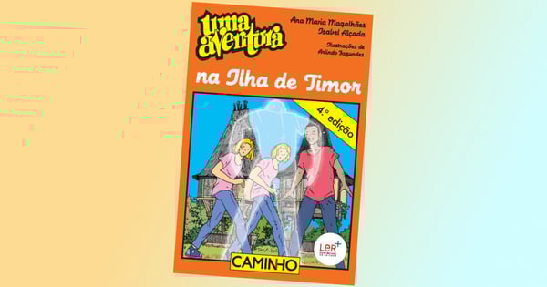 Uma Aventura na Ilha de Timor, volume 53, de Ana Maria Magalhães e Isabel Alçada