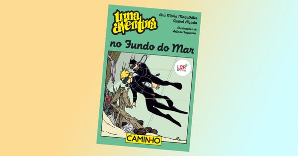 Uma Aventura no Fundo do Mar, volume 61, de Ana Maria Magalhães e Isabel Alçada