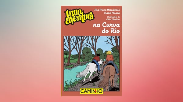 Uma Aventura na Curva do Rio,volume 68, de Ana Maria Magalhães e Isabel Alçada