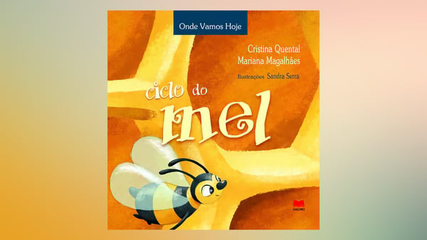 Ciclo do Mel, livro de Cristina Quental e Mariana Magalhães