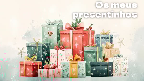 Os meus presentinhos, música e letra
