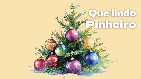 Que lindo pinheiro (música e letra)