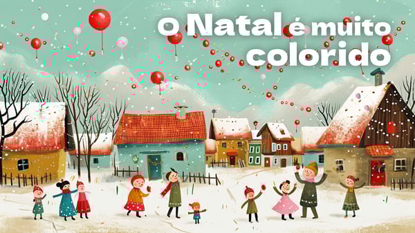 O Natal é muito colorido (Convite à Música), música e letra