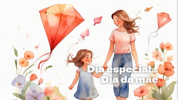 Dia especial... Dia da mãe, música e letra
